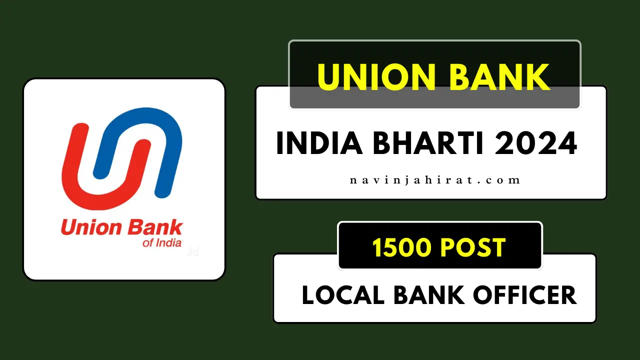 Union Bank Of India Bharti 2024